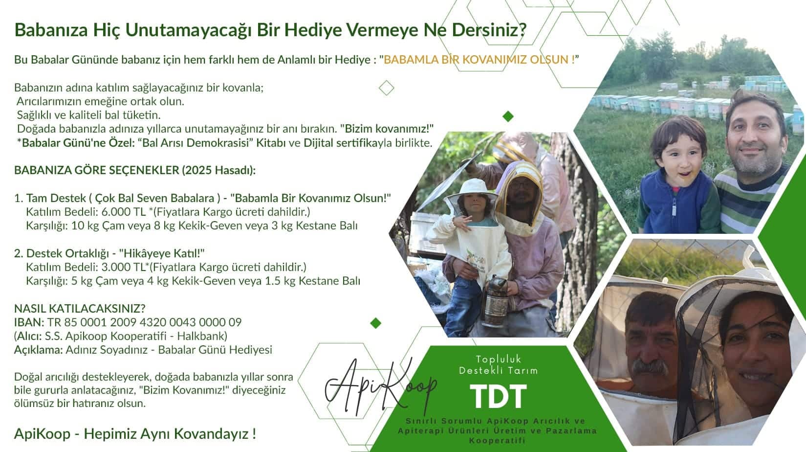 Babamla Bir Kovanımız Olsun
